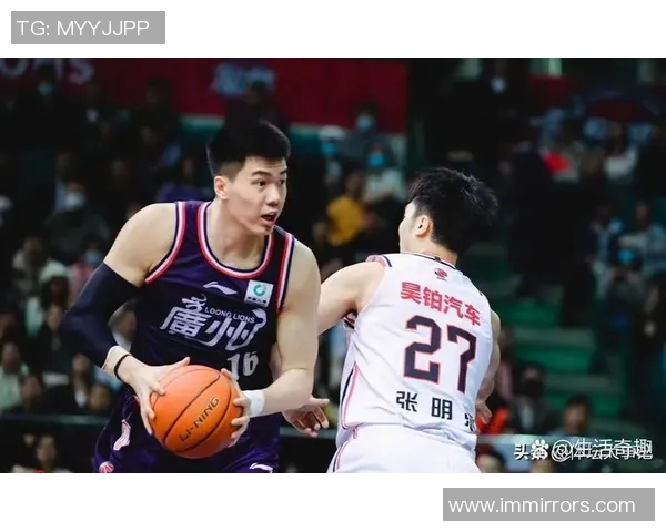 广州篮球队近期表现分析与未来发展展望探讨 广州篮球队近期表现分析与未来发展展望探讨